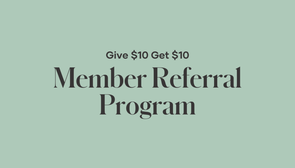 Reward your greatest fans – your loyal Members – with our new Member Referral Program.