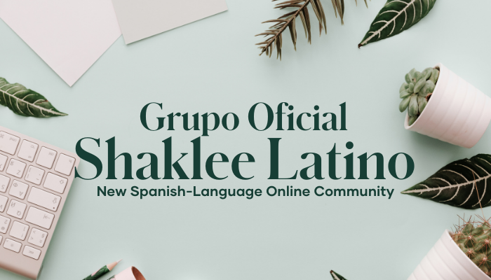Get mutual support and inspiration as well as the latest business information – all in Spanish – in the new Shaklee Latino Grupo Official Facebook Community.