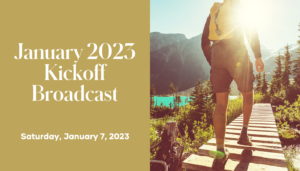 Make plans now to join us on Saturday, January 7th at 10 am PT | 1 pm ET to kick off the New Year with a live broadcast to help you and your team start the New Year fresh and strong!