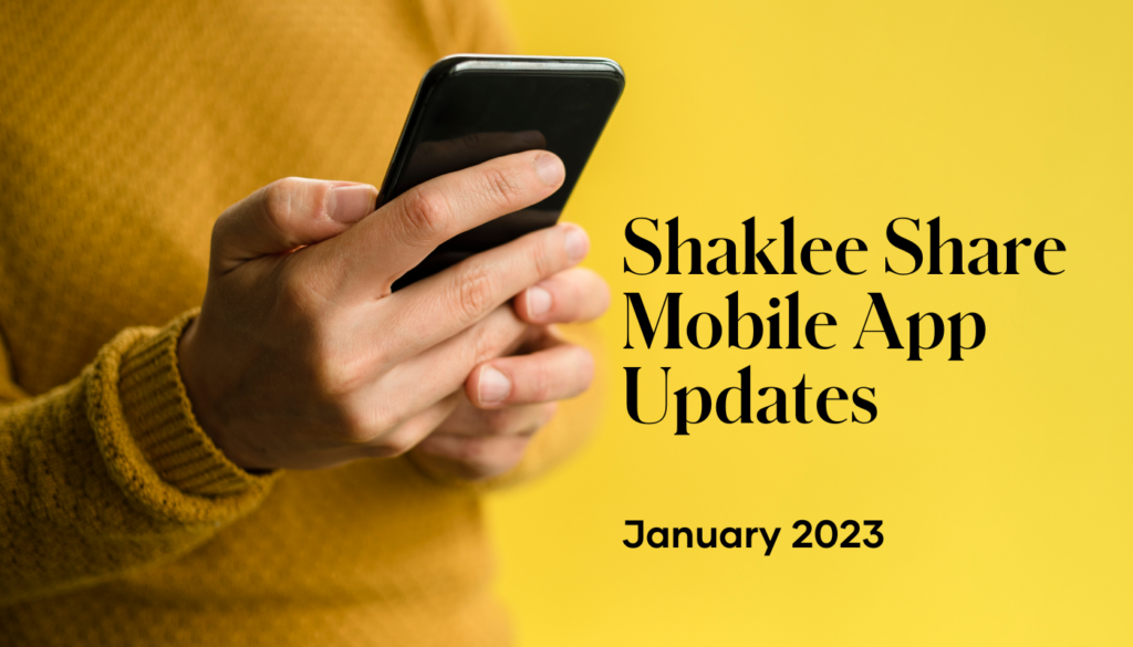 We’re making a few changes to the Shaklee Share Mobile App to focus on the Ready Set Share System and Ready Set Wellness starting Friday, January 20th