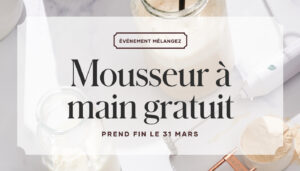 Nous offrons un Mousseur à main électrique gratuit avec achat de n’importe quelle Boisson Frappée LifeMC et 1 produit mélangeable sélectionné et plus du 8 au 31 mars ou jusqu’à l’épuisement des stocks.