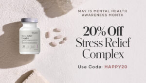 Now through May 31, Stress Relief Complex is 20% off.