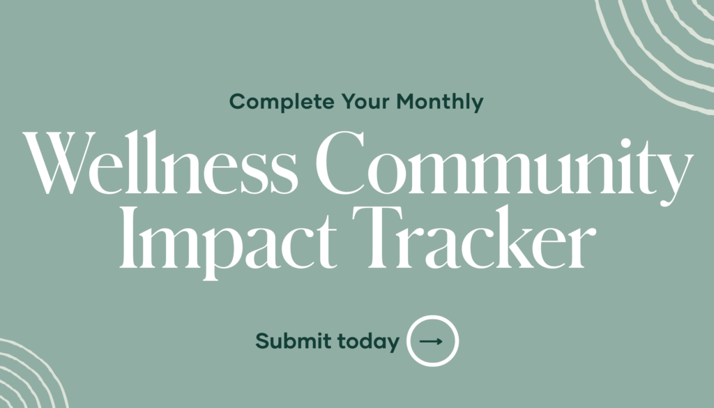 Share your Wellness Community experience! From inspiring stories to creative ideas, let us know about your impact. Join the conversation.