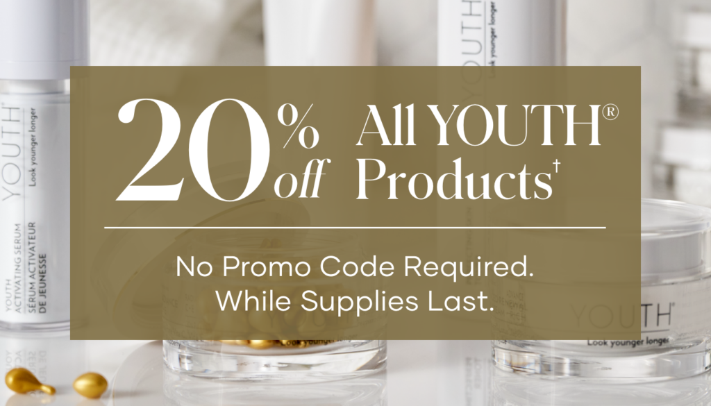 We’re offering 20% off all YOUTH® products throughout the month of February.