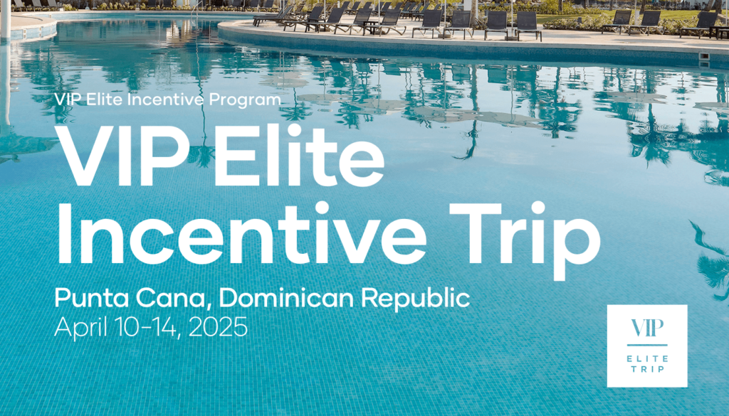 We’re headed to the lush, tropical beaches of the Dominican Republic for our VIP Elite Incentive Trip!
