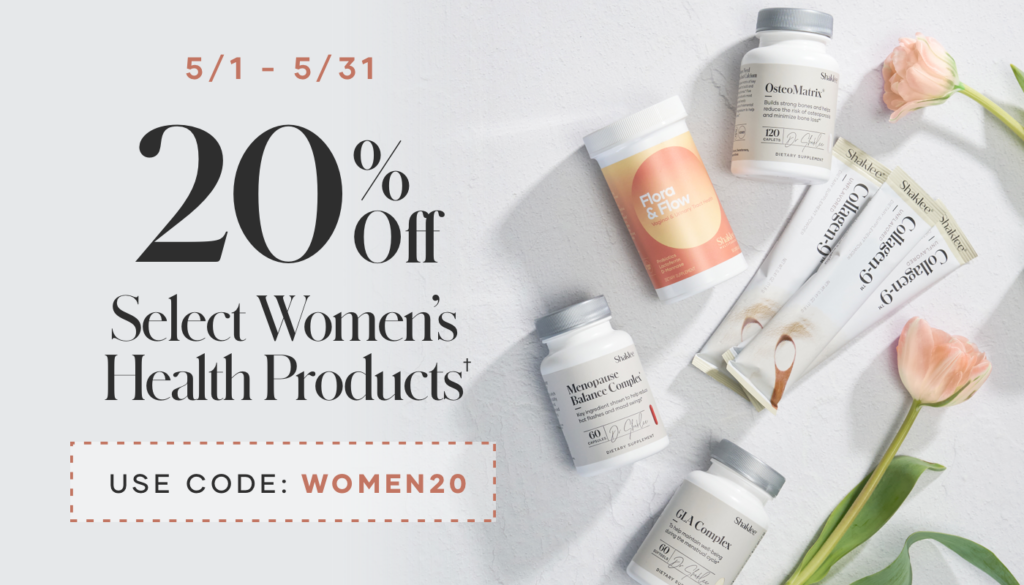 Now through May 31, customers can enjoy 20% off select Women’s Health products.