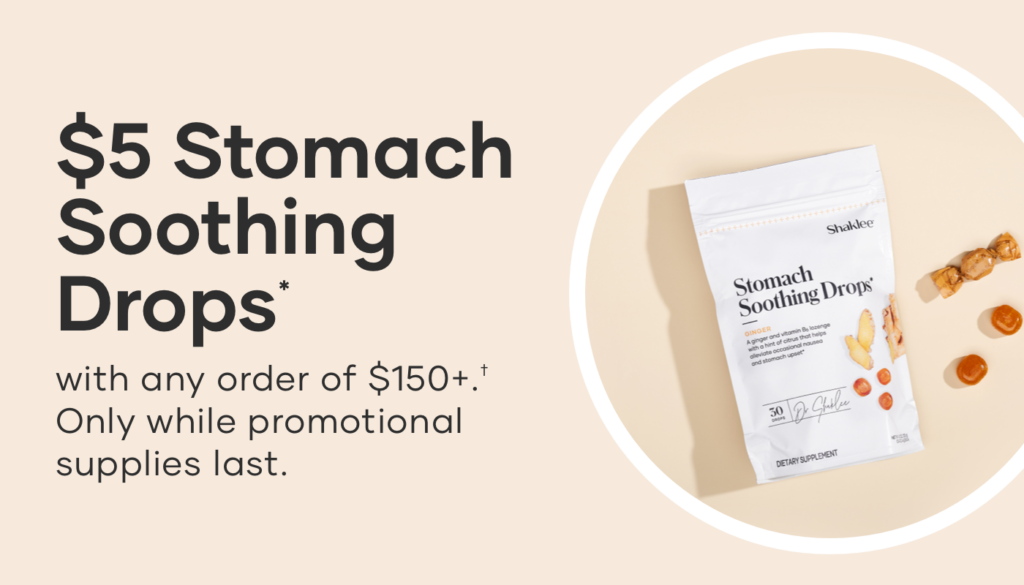 Starting on May 1 and while promotional supplies last, when customers spend $150+ they can get Stomach Soothing Drops* for $5.