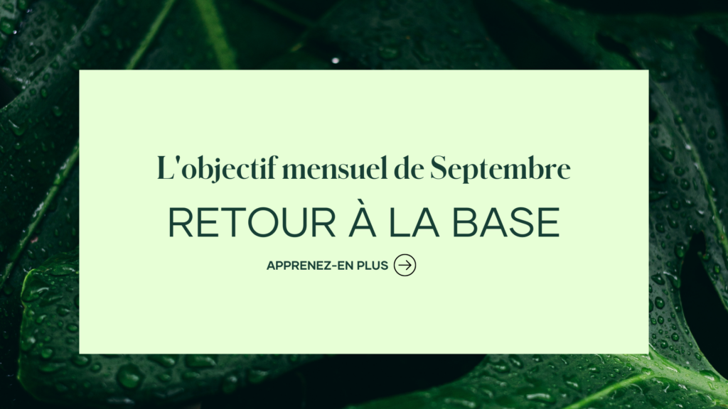 L’objectif mensuel de septembre