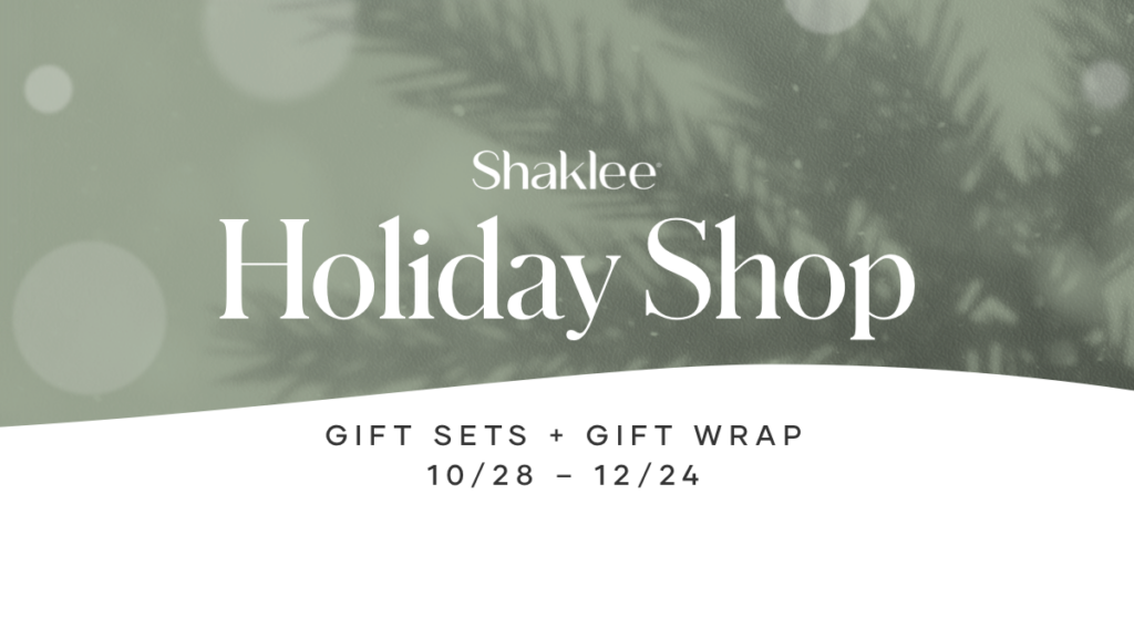 It’s the holiday season and we’ve created an array of fun items – exclusive bundles, exciting promotions, and Shaklee gift wrap, to make your holiday season the best one yet!