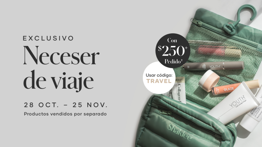 Del 28 de octubre al 25 de noviembre, con cualquier compra de $250 o más, obtén un neceser de viaje gratis. Utiliza el código promocional: TRAVEL