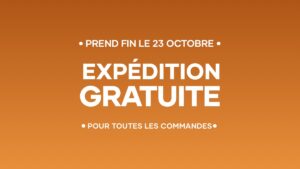 Expédition GRATUITE pour toute commande | 17–23 octobre