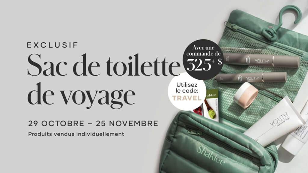 Du 29 octobre au 25 novembre, recevez un Sac de toilette de voyage gratuit avec tout achat de 325 $ et plus. Utilisez le code promo: TRAVEL.