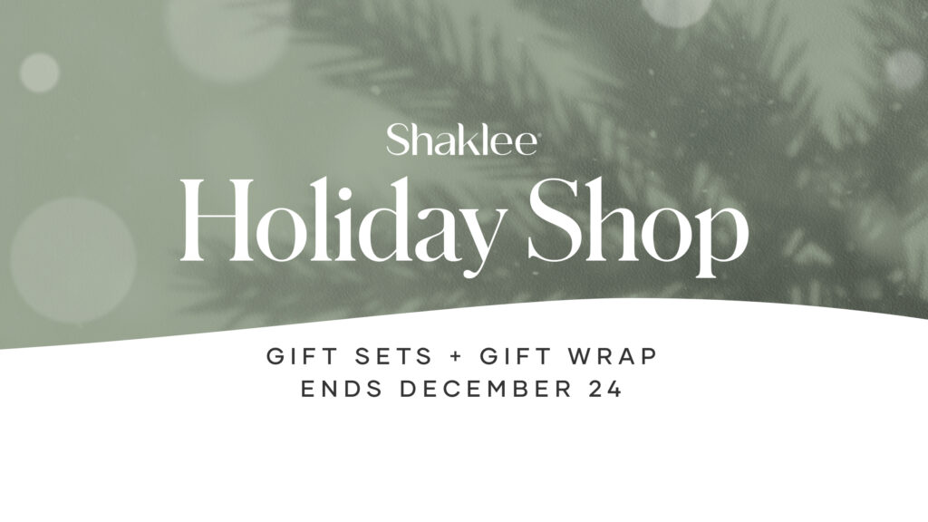 It’s the holiday season and we’ve created an array of fun items – exclusive holiday bundles, exciting promotions, and Shaklee-branded gift wrap, to make your holiday season the best one yet!