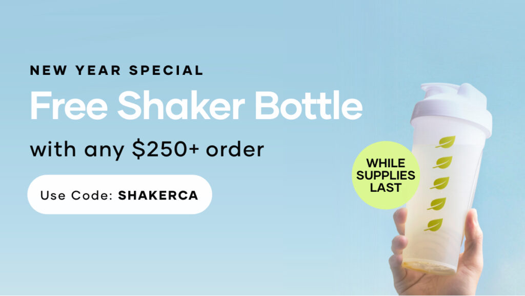 Orders of $250+ receive a FREE exclusive Shaklee Shaker Bottle. Use promo code SHAKERCA.