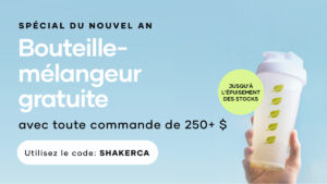 Bouteille-mélangeur Shaklee gratuite avec une commande de 250+ $ | 1er janvier – Jusqu’à l’épuisement des stocks