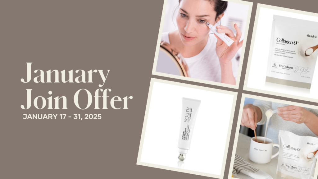 Join orders of $200 or greater ($250 in Canada) receive a free product! Use promo code COLLAGEN25 or EYE25.