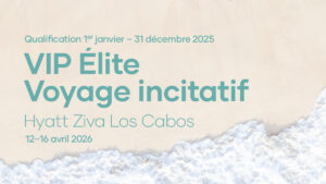 Voyage incitatif VIP Élite à Los Cabos, Mexique / 12–16 avril 2026