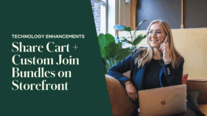 Two brand-new features are now available in your Storefront and Share Cart that give you more control and flexibility when it comes to enrolling new people and sharing your favorite products.