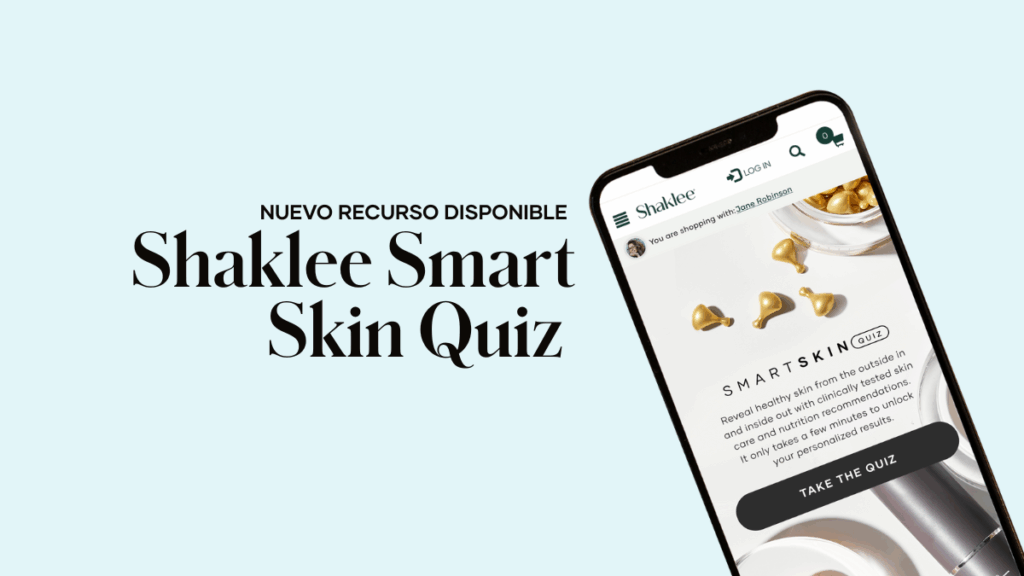 El Shaklee Smart Skin Quiz es una forma rápida y personalizada de ayudar a tus clientes a descubrir productos de cuidado de la piel y nutrición según sus necesidades únicas.