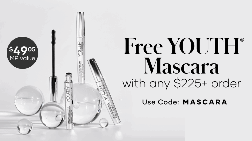 From November 3 to 24, with any purchase of $225 or more, customers get a FREE YOUTH® Lash Revitalizing and Conditioning Mascara ($49.05 value!) Use promo code: MASCARA.