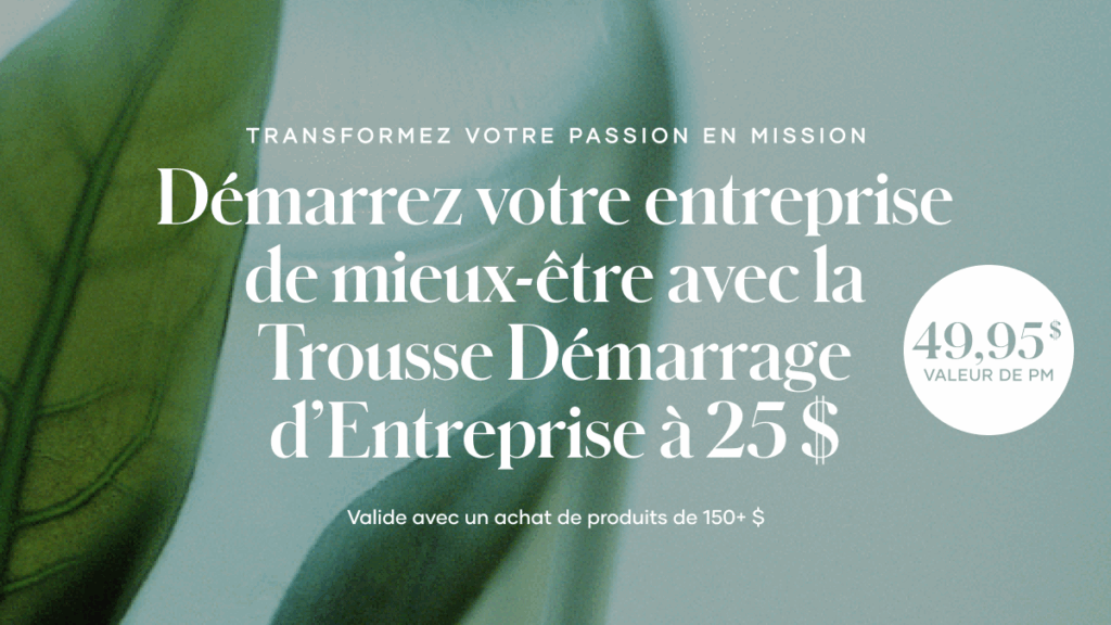 Tout au long du mois de décembre, les nouveaux ambassadeurs peuvent obtenir 50 % de rabais sur ce dont ils ont besoin pour démarrer: avec cette offre, la Trousse Démarrage d’Entreprise est à seulement 25 $ (généralement 49,95 $) avec une commande de produits de 150+ $.