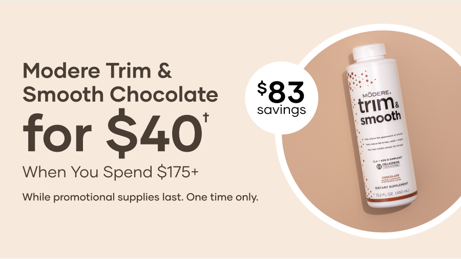 From December 2 to December 31, when your Customers spend $175 or more, they can add  Trim & Smooth Chocolate to their cart for only $40. (Note there is zero PV for this)
