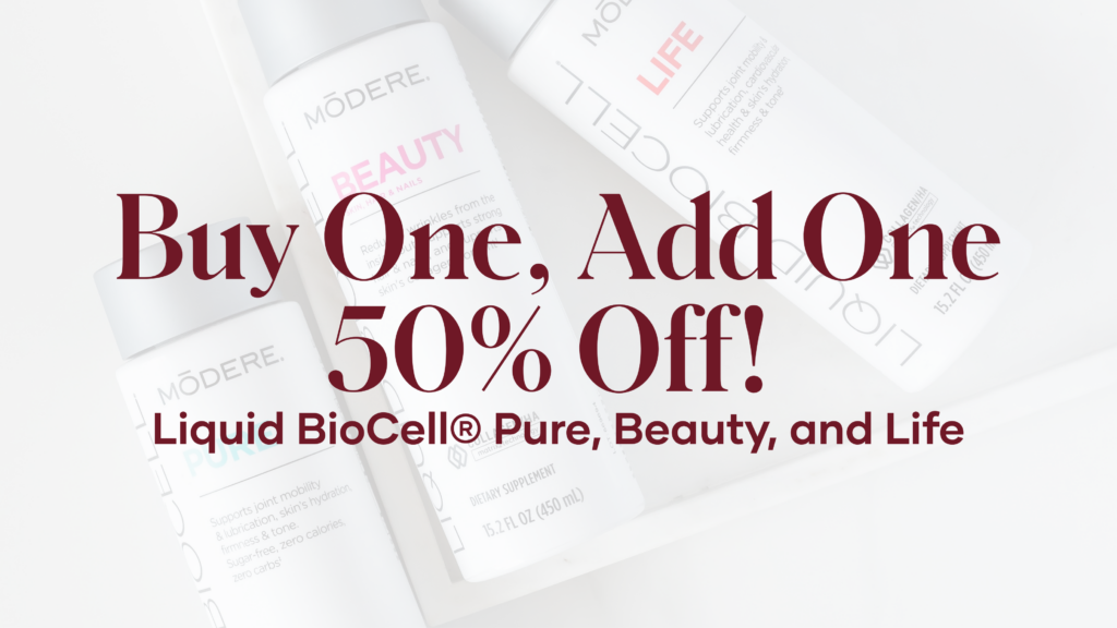 Starting September 28th, grab two of the same Liquid BioCell® — Pure, Beauty, or Life — and get the second one at 50% off!